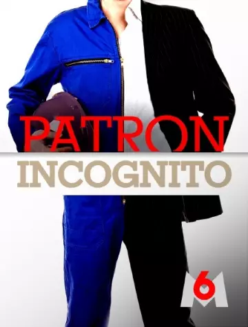 PATRON INCOGNITO S09E02 LAURENT DE LA CLERGERIE