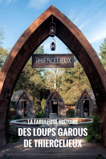 La fabuleuse histoire des loups garous de Thiercelieux