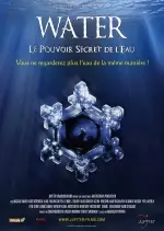 Water, le pouvoir secret de l'eau