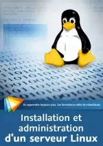 Video2Brain – Installation et administration d’un serveur Linux [Tutoriels]