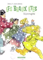 Les beaux étés - T05 La fugue  [BD]