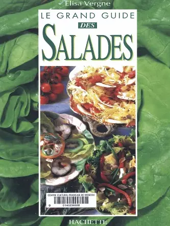 Le grand guide des salades  [Livres]