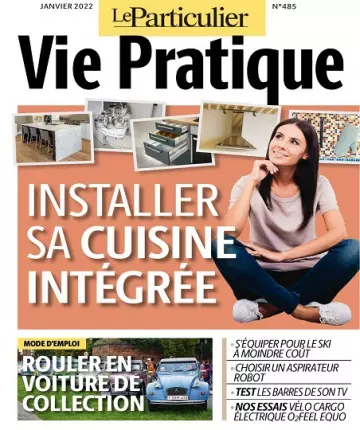 Le Particulier Vie Pratique N°485 – Janvier 2022  [Magazines]