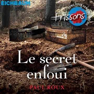 LE SECRET ENFOUI - PAUL ROUX  [AudioBooks]