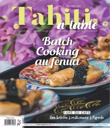 Tahiti à Table N°25 – Septembre 2022  [Magazines]