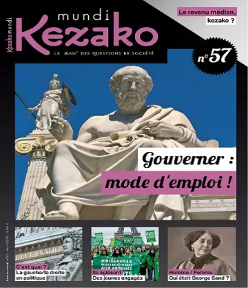 Kezako Mundi N°57 – Avril 2022  [Magazines]