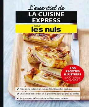 L’essentiel de la cuisine express pour les Nuls  [Livres]