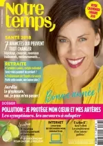 Notre Temps N°577 - Janvier 2018  [Magazines]