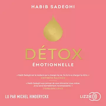 Détox émotionnelle Habib Sadeghi  [AudioBooks]