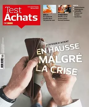 Test Achats N°662 – Avril 2021  [Magazines]