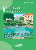 Baignades biologiques  [Livres]