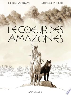 Le Cœur des Amazones  [BD]