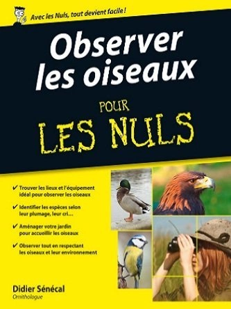 OBSERVER LES OISEAUX POUR LES NULS  [Livres]