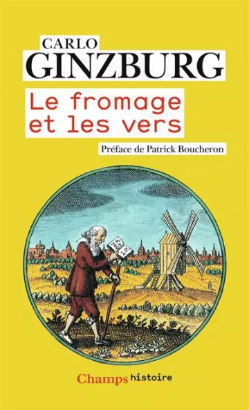 LE FROMAGE ET LES VERS - CARLO GINZBURG  [Livres]