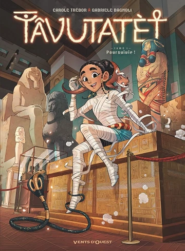 Tâvutatèt Tome 1 - Poursuivie !  [BD]