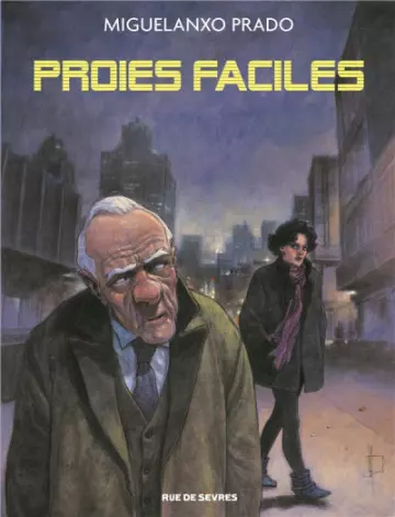 Proies faciles  [BD]