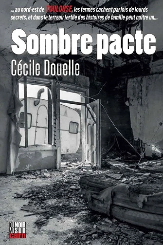 Sombre pacte Cécile Douelle [Livres]