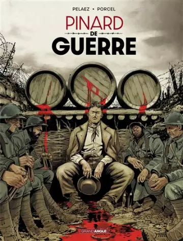 Pinard de Guerre  [BD]