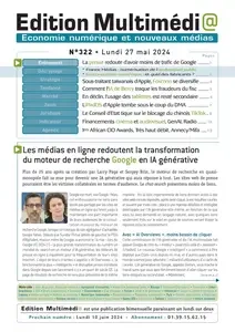 Edition Multimédi@ N.325 - 27 Mai 2024  [Journaux]