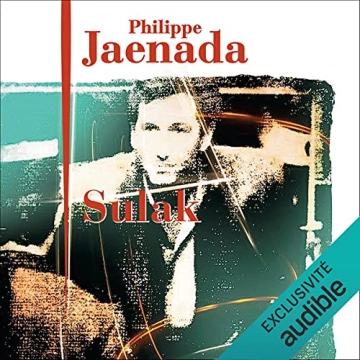 Philippe Jaenada - Sulak - 2021  [AudioBooks]