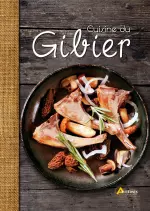 Cuisine du gibier 1  [Livres]