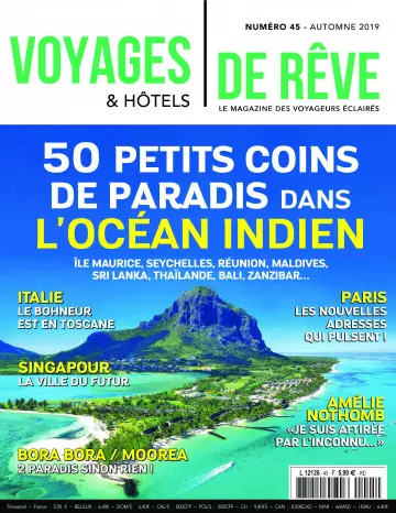 Voyages & Hôtels de rêve - Automne 2019  [Magazines]