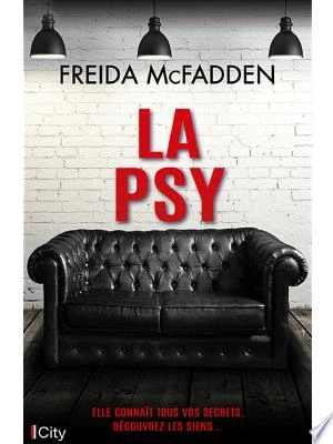 La psy  Freida McFadden  [Livres]