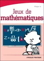 Jeux de mathématiques  [Livres]