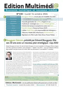 Edition Multimédi@ N.333 - 14 Octobre 2024  [Journaux]