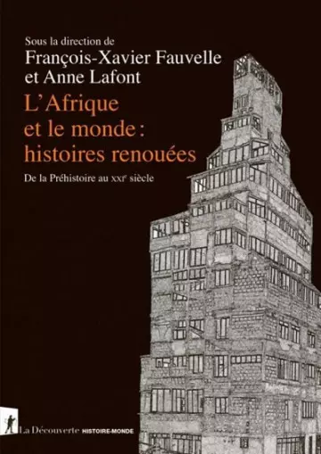 L'Afrique et le monde - Histoires renouées  [Livres]