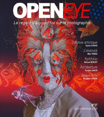 OpenEye N°27 – Juin-Août 2022  [Magazines]