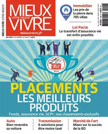 Mieux Vivre Votre Argent N°444 – Mai 2019  [Magazines]