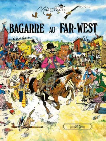 BAGARRE AU FAR-WEST  [BD]