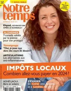 Notre Temps - Octobre 2024  [Magazines]