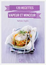 120 recettes vapeur et minceur  [Livres]