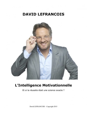 L’Intelligence Motivationnelle David Lefrancois  [Livres]