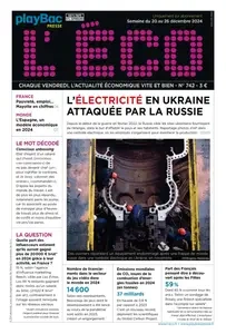 L'ÉCO N.742 - 20 Décembre 2024 [Journaux]