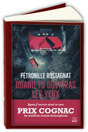 Quand tu ouvriras les yeux  Pétronille Rostagnat  [Livres]