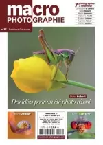 Macro Photographie N°17 - Juillet/Octobre 2017  [Magazines]