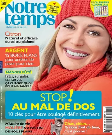 Notre Temps N°626 – Février 2022  [Magazines]