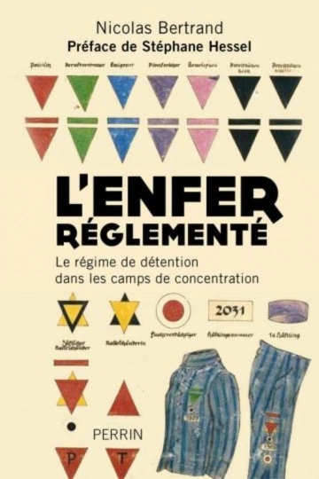 NICOLAS BERTRAND - L'ENFER RÉGLEMENTÉ  [Livres]