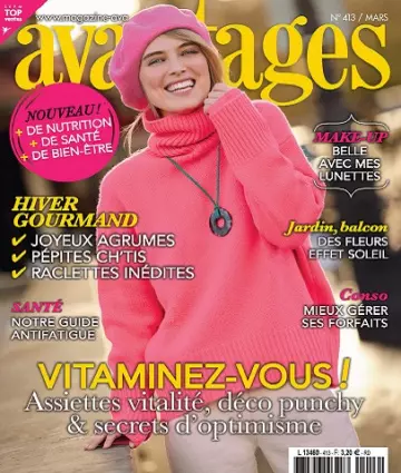 Avantages N°413 – Mars 2023  [Magazines]