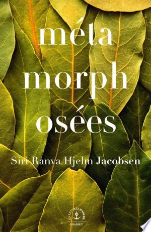 Métamorphosées Siri Ranva Hjelm Jacobsen  [Livres]