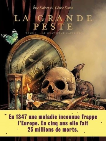 La Grande Peste (Tome 1 sur 2) - Le Quatrième Cavalier  [BD]