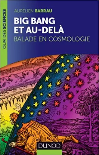 (Dunod) - Big-Bang et au-dela - Balade en cosmologie  [Livres]