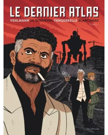 LE DERNIER ATLAS TOMES 1 À 3  [BD]