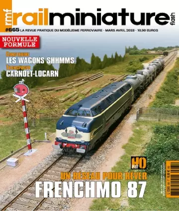 Rail Miniature Flash N°665 – Mars-Avril 2023  [Magazines]