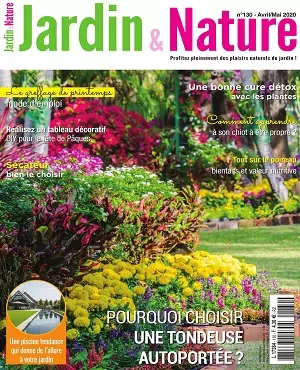 Jardin et Nature N°130 – Avril-Mai 2020  [Magazines]