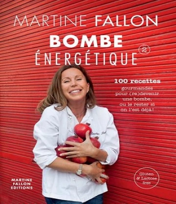 Bombe énergétique-100 recettes gourmandes  [Livres]