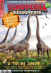 Dinopédia Découverte - Juillet 2024  [Magazines]